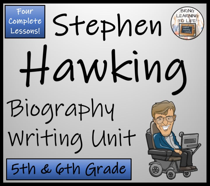 Stephen Hawking Biography Writing Unit | 5th–6th Grade | Inventors & Scientists