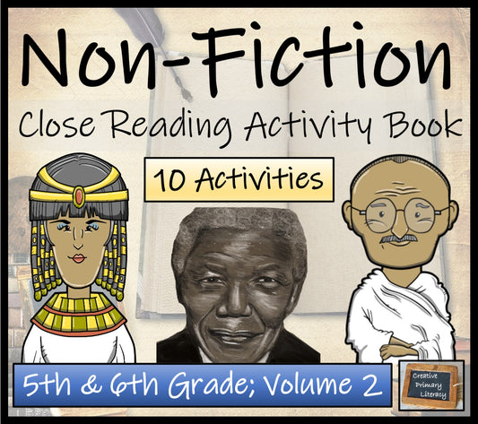 Non-Fiction Volume 2 Close Reading Comprehension Activity Book | 5th & 6th Grade