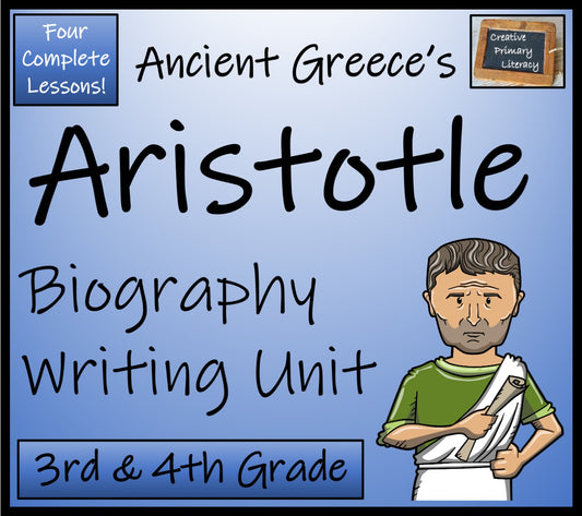Aristotle Biography Writing Unit | 3rd Grade & 4th Grade