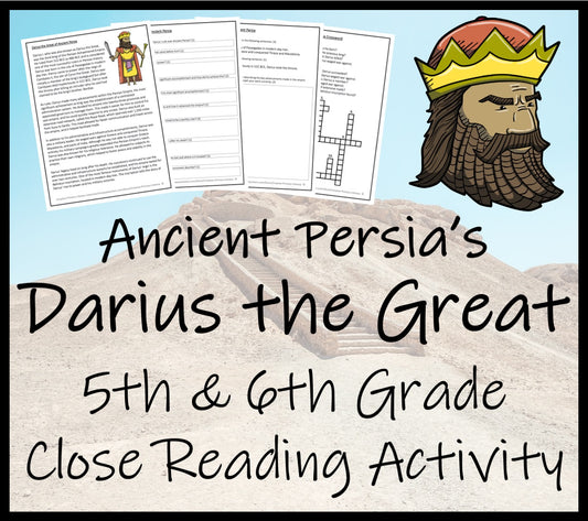Darius the Great Close Reading Activity | 5th Grade & 6th Grade