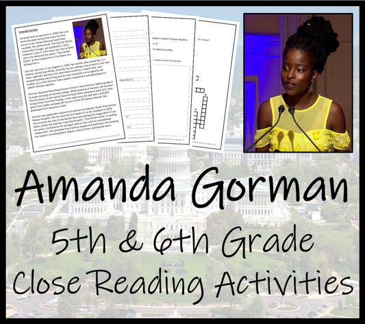 Amanda Gorman Close Reading Comprehension Activity | 5th Grade & 6th Grade