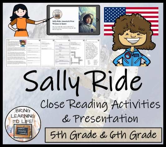 Sally Ride Close Reading Comprehension Activities | 5th Grade & 6th Grade