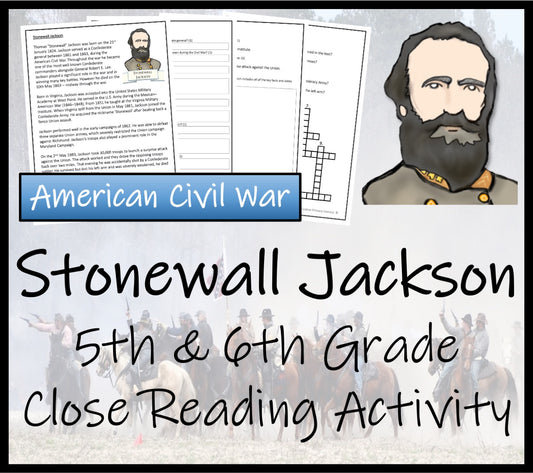Stonewall Jackson Close Reading Comprehension Activity | 5th Grade & 6th Grade