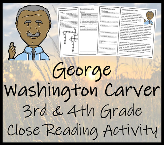 George Washington Carver Close Reading Comprehension Activity | 3rd & 4th Grade