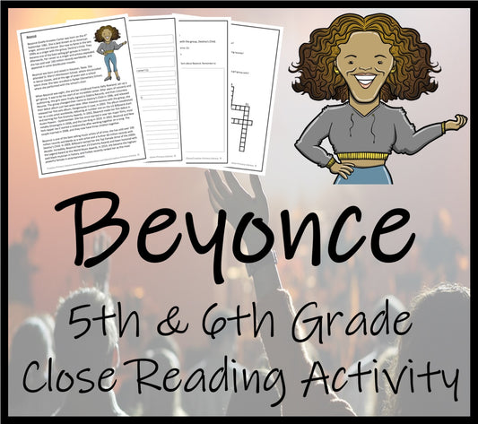 Beyonce Close Reading Comprehension Activity 5th Grade & 6th Grade