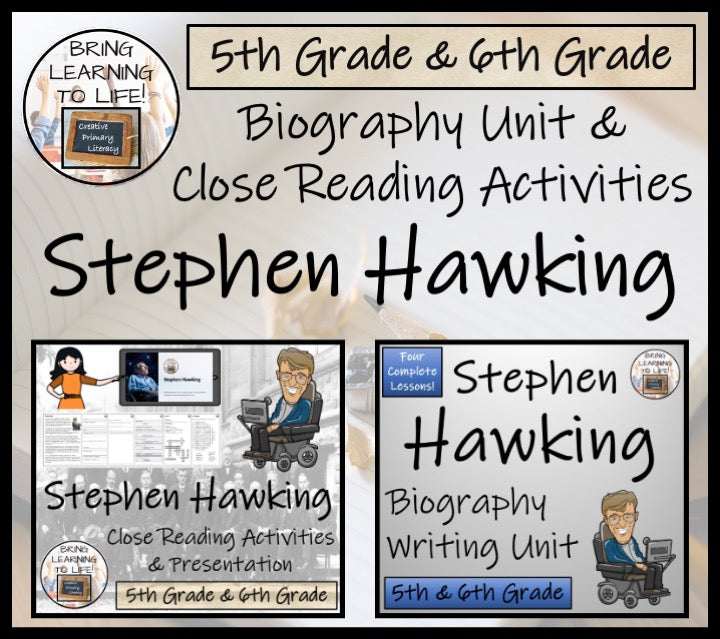 Stephen Hawking Close Reading & Biography Bundle | 5th Grade & 6th Grade