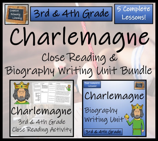 Charlemagne Close Reading & Biography Bundle | 3rd Grade & 4th Grade