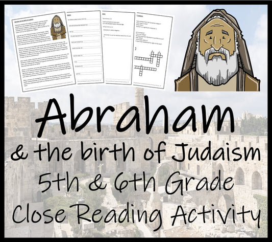 Abraham & the Birth of Judaism Close Reading Activity | 5th Grade & 6th Grade