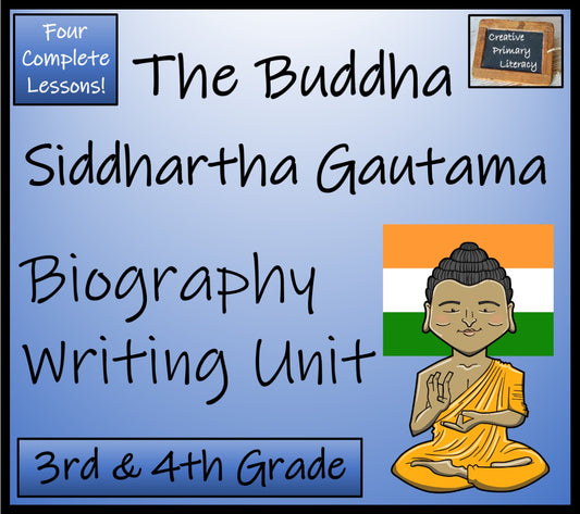 Siddhartha Gautama Biography Writing Unit | 3rd Grade & 4th Grade
