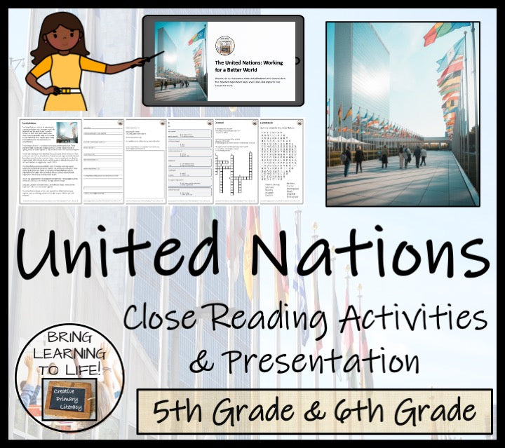 United Nations Close Reading Comprehension Activities | 5th & 6th Grade
