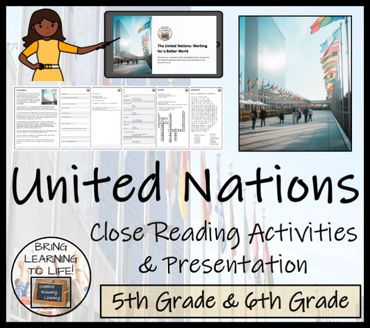 United Nations Close Reading Comprehension Activities | 5th & 6th Grade