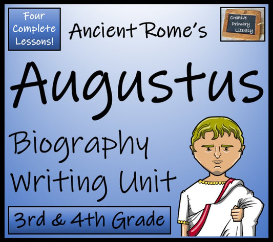 Augustus Biography Writing Unit | 3rd Grade & 4th Grade