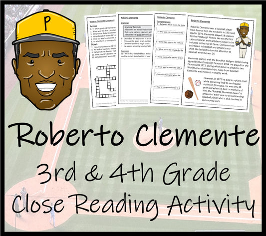 Roberto Clemente Close Reading Comprehension Activity | 3rd Grade & 4th Grade