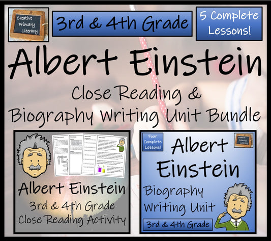 Albert Einstein Close Reading & Biography Bundle 3rd Grade & 4th Grade