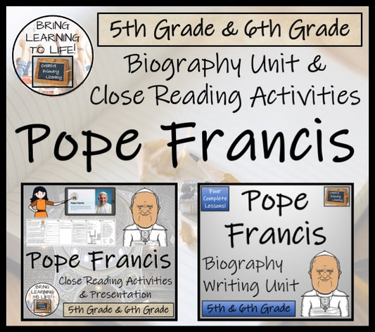 Pope Francis Close Reading & Biography Bundle | 5th Grade & 6th Grade