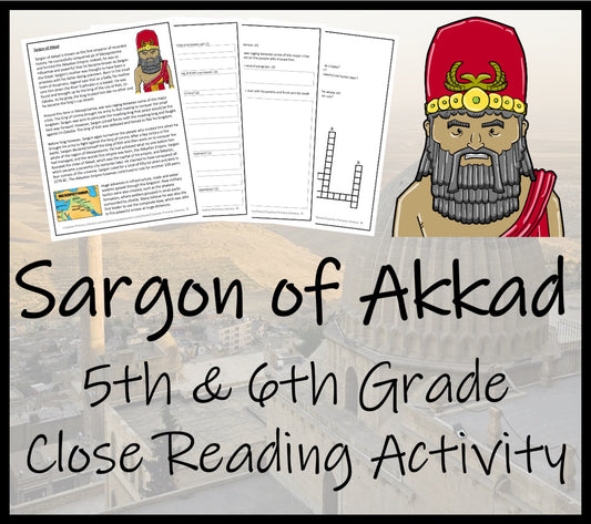 Sargon of Akkad Close Reading Comprehension Activity | 5th Grade & 6th Grade