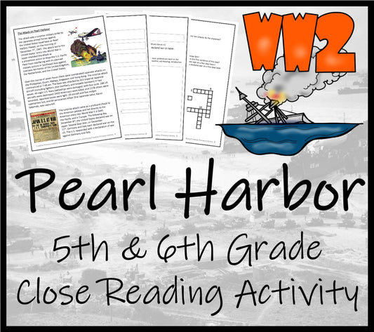 Attack on Pearl Harbor Close Reading Comprehension Activity | 5th & 6th Grade