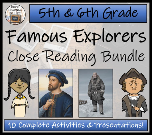 Famous Explorers Close Reading Comprehension Bundle | 5th Grade & 6th Grade