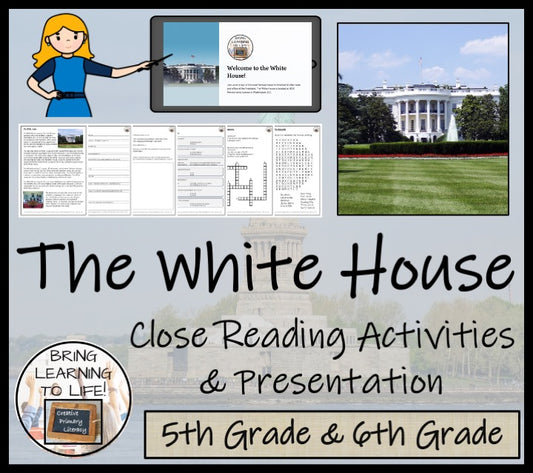 The White House Close Reading Comprehension Activities | 5th Grade & 6th Grade