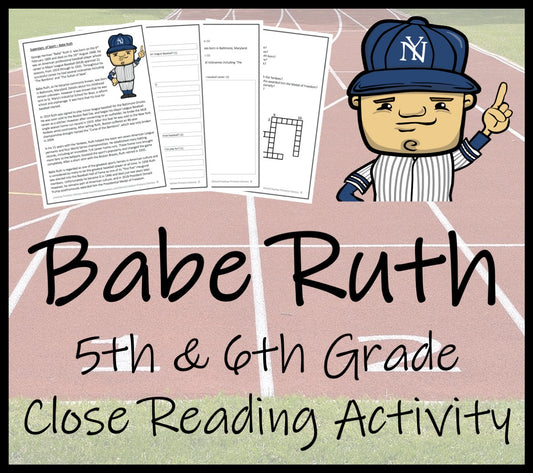 Babe Ruth Close Reading Comprehension Activity | 5th Grade & 6th Grade