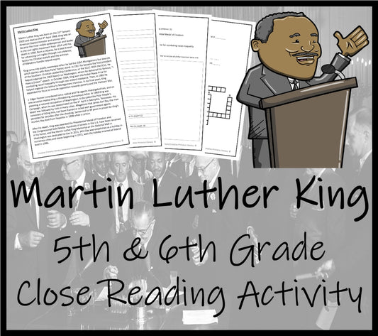 Martin Luther King Close Reading Comprehension Activity | 5th Grade & 6th Grade