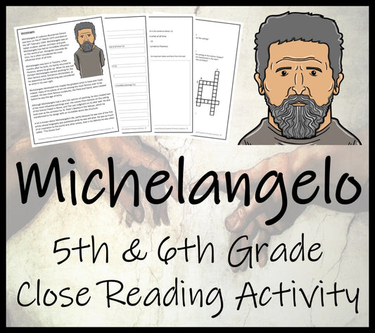 Michelangelo Close Reading Comprehension Activity | 5th Grade & 6th Grade