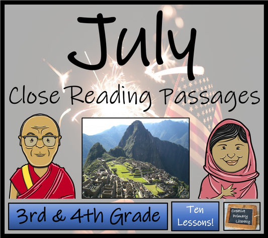 July Close Reading Comprehension Passages | 3rd Grade & 4th Grade