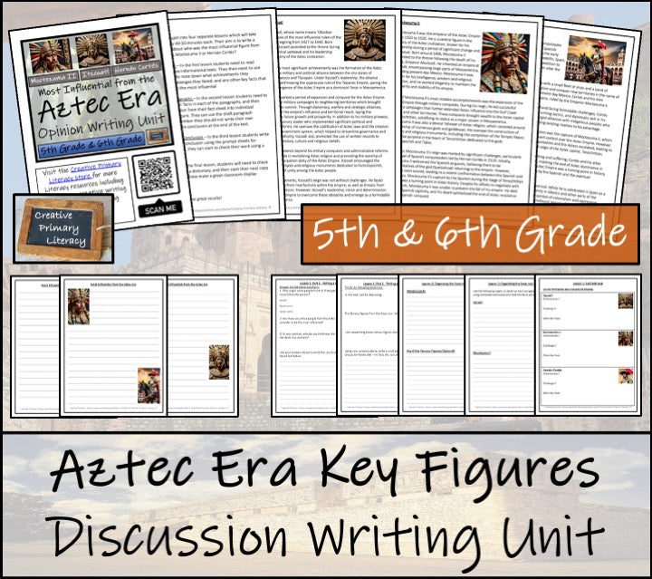 Most Influential Figure of the Aztec Era Opinion Writing Unit | 5th & 6th Grade