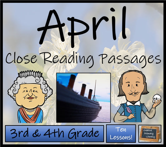 April Close Reading Comprehension Passages | 3rd Grade & 4th Grade