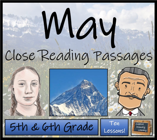 May Close Reading Comprehension Passages | 5th Grade & 6th Grade