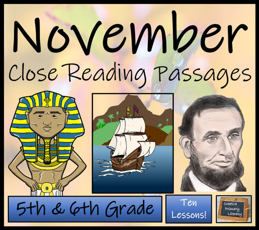 November Close Reading Comprehension Passages | 5th Grade & 6th Grade