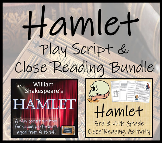 Hamlet | Play Script & Close Reading Bundle | 3rd Grade & 4th Grade