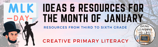 Ideas & Resources for January | 3rd Grade to 6th Grade