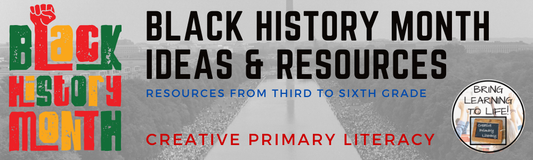 Black History Month: Inspiring Lessons for Grades 3-6
