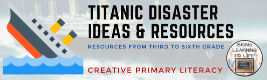 Bringing History to Life: Engaging Titanic Lessons for 3rd-6th Grade
