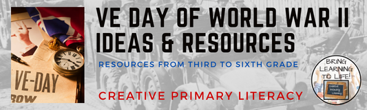 Teaching about VE Day in 5th Grade & 6th Grade