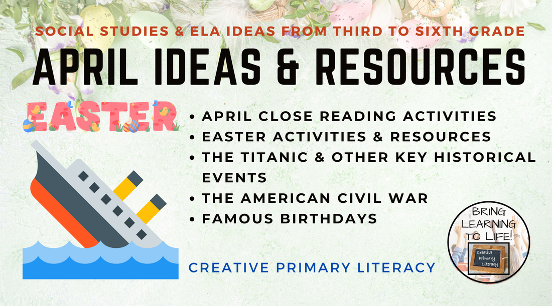 Ideas & Resources for April | 3rd to 6th Grade