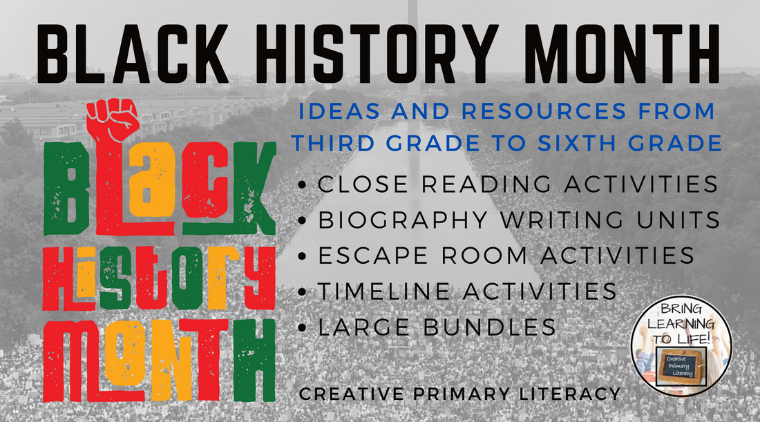 Black History Month: Inspiring Lessons for Grades 3-6