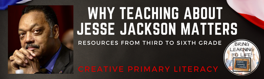 Why Teaching About Jesse Jackson Matters