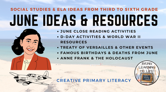 Ideas & Resources for June | 3rd to 6th Grade