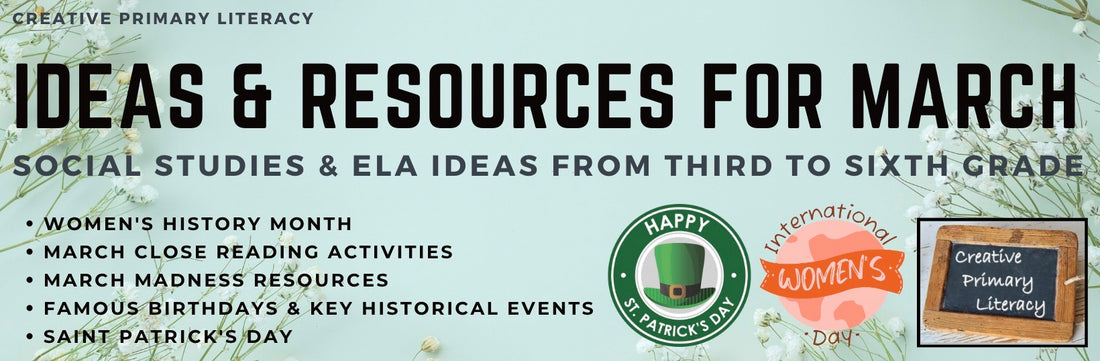 Ideas & Resources for March | 3rd to 6th Grade