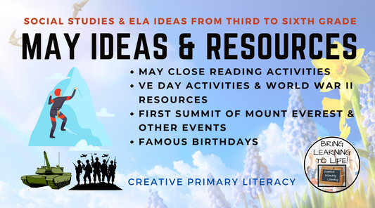 Ideas & Resources for May | 3rd to 6th Grade