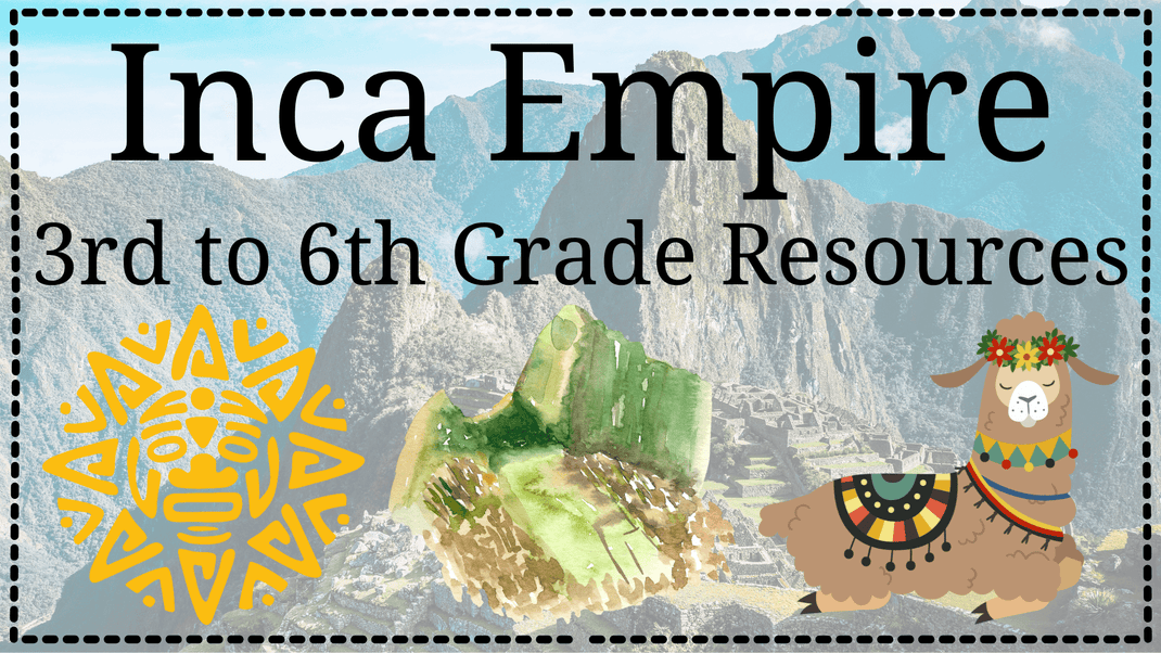 Inca Empire – Creative Primary Literacy