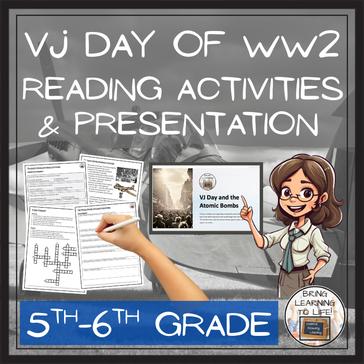Atomic Bombs & VJ Day Close Reading Comprehension | 5th Grade & 6th Grade