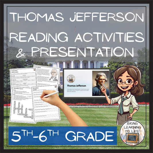 Thomas Jefferson Close Reading Comprehension Activities | 5th Grade & 6th Grade