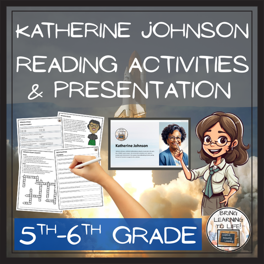 Katherine Johnson Close Reading Comprehension Activities | 5th Grade & 6th Grade