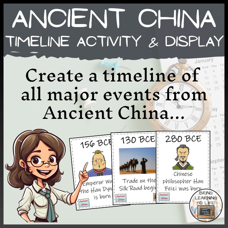 Ancient China Timeline Activity & Classroom Display