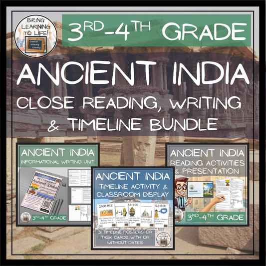 Ancient India Close Reading, Writing & Timeline Bundle | 3rd–4th Grade