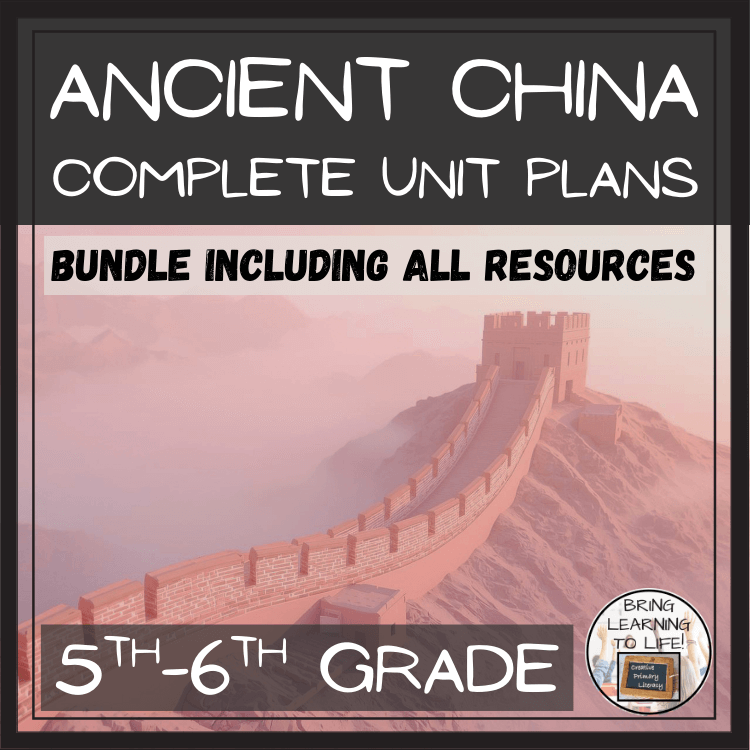 Ancient China Unit Plans and Resource Bundle | 5th Grade & 6th Grade