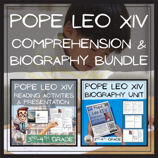 Pope Leo XIV Close Reading & Biography Bundle | 3rd Grade & 4th Grade